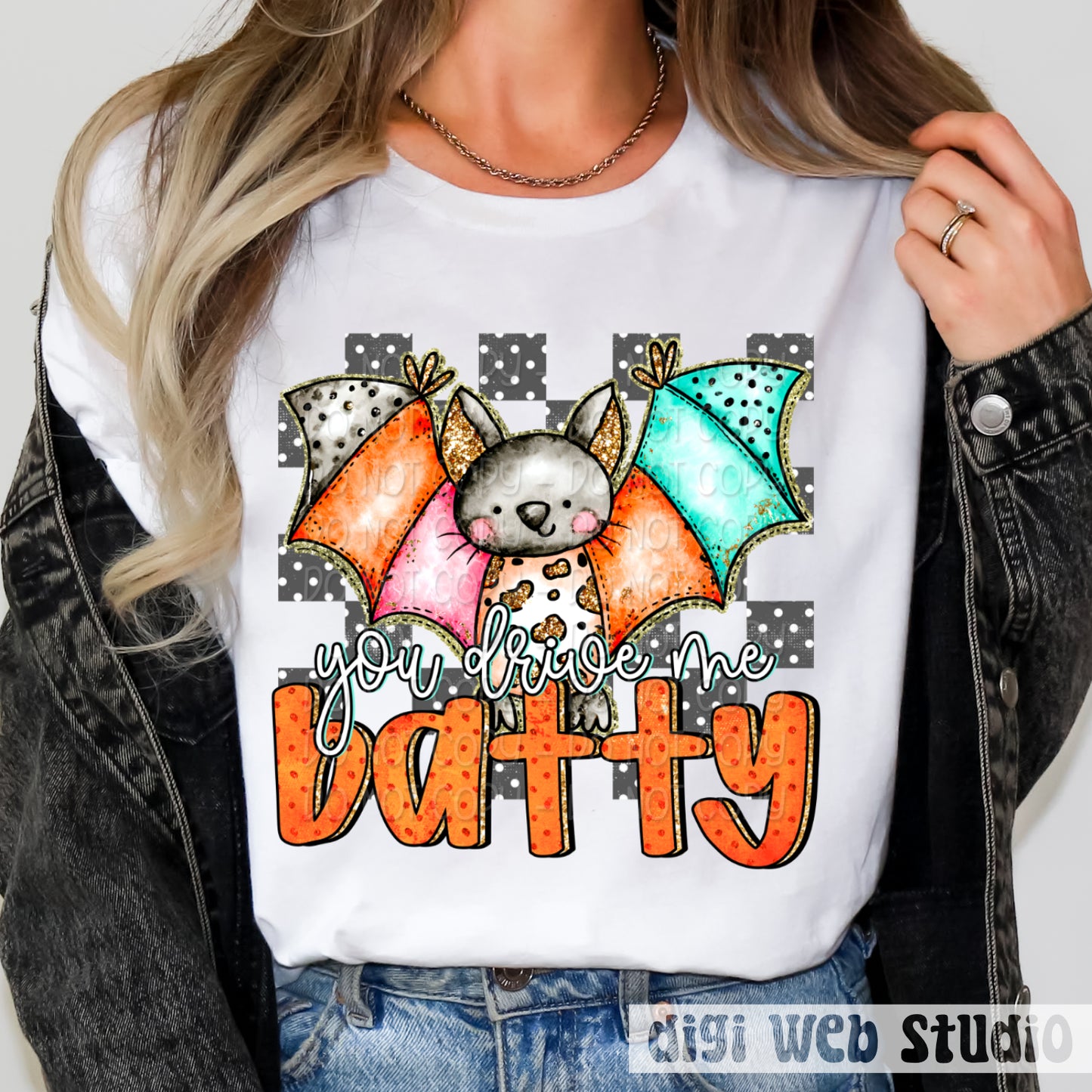 You Drive Me Batty 1 - 2025 Digital PNG Design