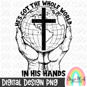 Exclusive Single Color PNG - He's Got The Whole World In His Hands 1