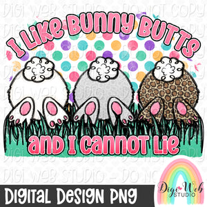 Semi Exclusive PNG - I Like Bunny Butts And I Cannot Lie 1