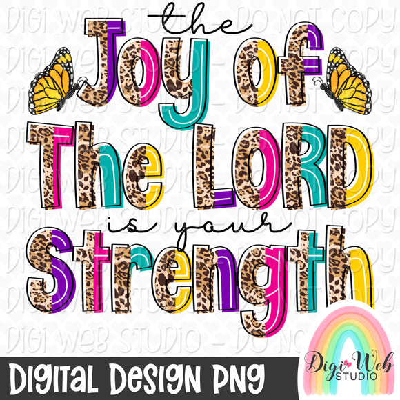 Semi Exclusive PNG - The Joy of The Lord Is Your Strength 1