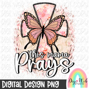 Semi Exclusive PNG - This Mama Prays 1